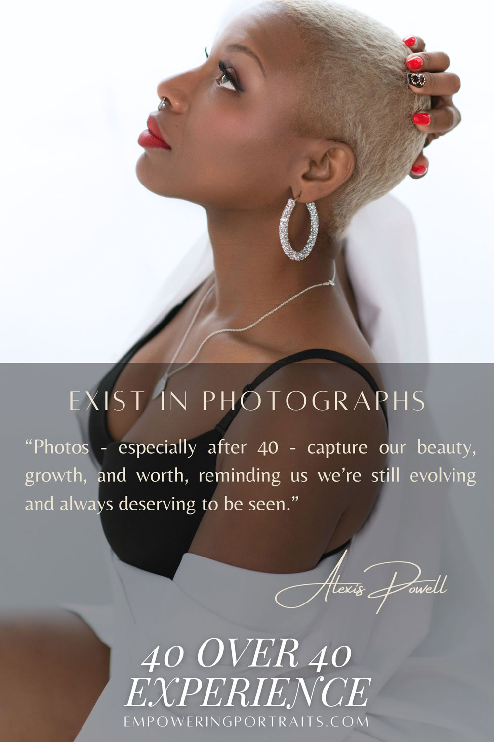 40 Over 40 Experience   Empowering Portraits